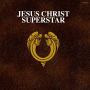 Jesus Christ Superstar [50th Anniversary Edition]