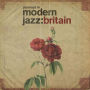 Journeys in Modern Jazz: Britain 1965-1972