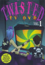 Twisted TV DVD, Vol. 1