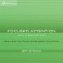 Focused Attention: Music to Boost Your Brain