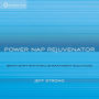 Power Nap Rejuvenator