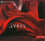 Gypsy Grooves