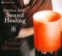 Crystal Bowl Sound Healing
