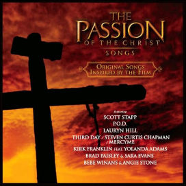 Passion of the Christ: Songs