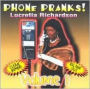Phone Pranks, Vol. 1