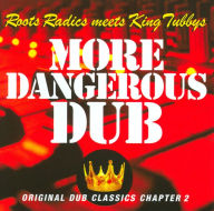 Title: More Dangerous Dub, Artist: Tubby