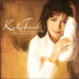Draw Me Close: Songs of Worship