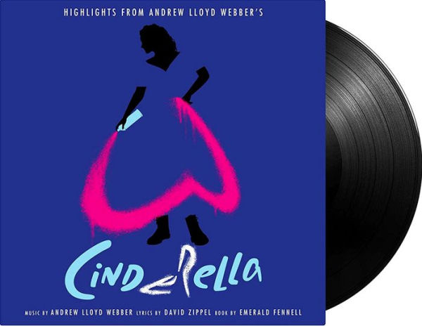 Highlights from Andrew Lloyd Webber's Cinderella [Original Album Cast Recording]