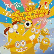 Title: Turn Up the Sunshine, Artist: Diana Ross