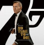No Time to Die [Original Motion Picture Soundtrack]