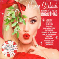 Title: You Make It Feel Like Christmas, Artist: Gwen Stefani