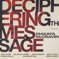 Title: Deciphering the Message, Artist: Makaya McCraven