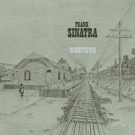 Title: Watertown [Bonus Tracks], Artist: Frank Sinatra