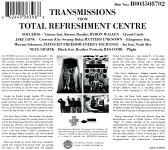 Alternative view 2 of Transmissions from Total Refreshment Centre