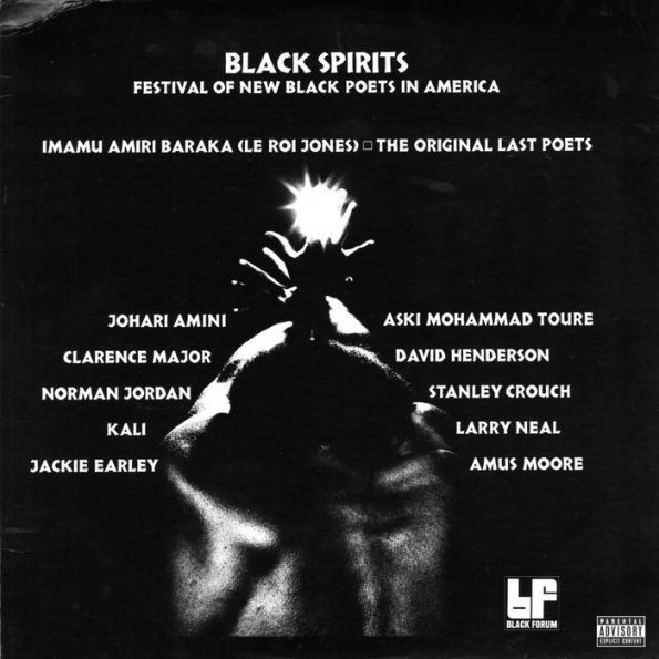 Black Spirits: Festival of New Black Poets in America