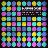 Title: Greatest Hits Live in 1976, Artist: Marvin Gaye