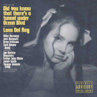Title: Did You Know That There's a Tunnel Under Ocean Blvd, Artist: Lana Del Rey
