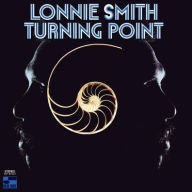 Title: Turning Point, Artist: Dr. Lonnie Smith
