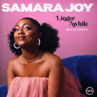 Title: Linger Awhile [Deluxe Edition], Artist: Samara Joy