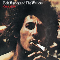Title: Catch a Fire [50th Anniversary Deluxe Edition], Artist: Bob Marley & the Wailers