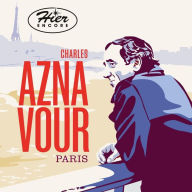 Title: Hier Encore: Paris, Artist: Charles Aznavour