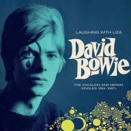 Title: Laughing with Liza: The Vocalion and Deram Singles 1964-1967+, Artist: David Bowie