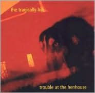 Trouble at the Henhouse