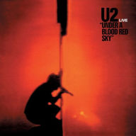 Title: Under a Blood Red Sky, Artist: U2
