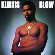 Title: Kurtis Blow [Blue LP], Artist: Kurtis Blow
