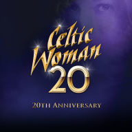 Title: 20: 20th Anniversary, Artist: Celtic Woman