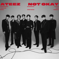 Title: NOT OKAY [Limited Edition B] [CD+Photobook], Artist: Ateez