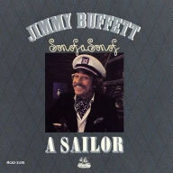 Title: Son of a Son of a Sailor, Artist: Jimmy Buffett