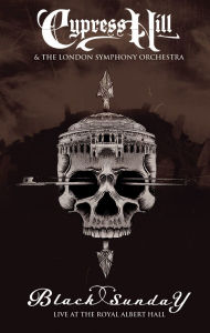 Title: Black Sunday: Live at The Royal Albert Hall [Silver Cassette], Artist: Cypress Hill