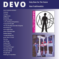 Title: Duty Now for the Future/New Traditionalists, Artist: Devo