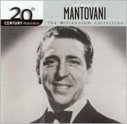 20th Century Masters - The Millennium Collection: The Best of Mantovani