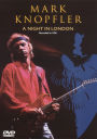 Mark Knopfler: A Night in London