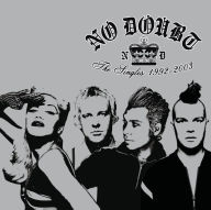 Title: The Singles 1992-2003, Artist: No Doubt