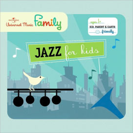 Jazz for Kids: Sing, Clap, Wiggle and Shake
