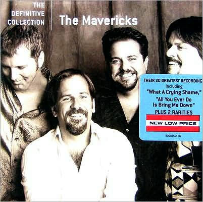 The Definitive Collection By The Mavericks | 602498623107 | CD | Barnes ...