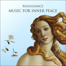 Renaissance Music for Inner Peace