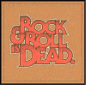 Rock & Roll Is Dead