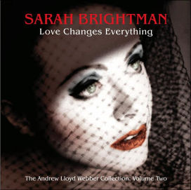 Love Changes Everything: The Andrew Lloyd Webber Collection