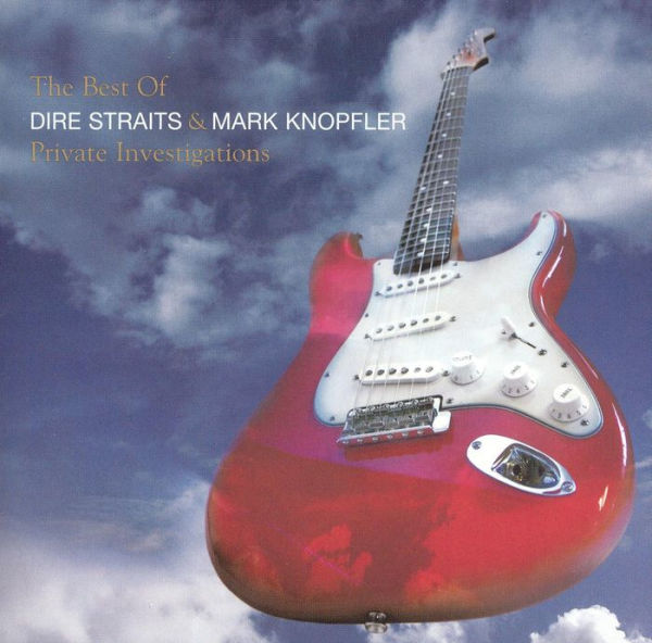 Private Investigations: The Best of Dire Straits & Mark Knopfler