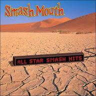 Title: All Star Smash Hits, Artist: Smash Mouth