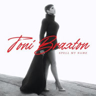 Title: Spell My Name, Artist: Toni Braxton