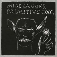 Title: Primitive Cool, Artist: Mick Jagger