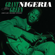 Title: Nigeria, Artist: Grant Green Quartet