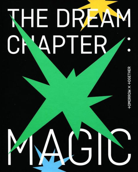 The The Dream Chapter: Magic [Version #2]
