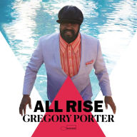 Title: All Rise, Artist: Gregory Porter
