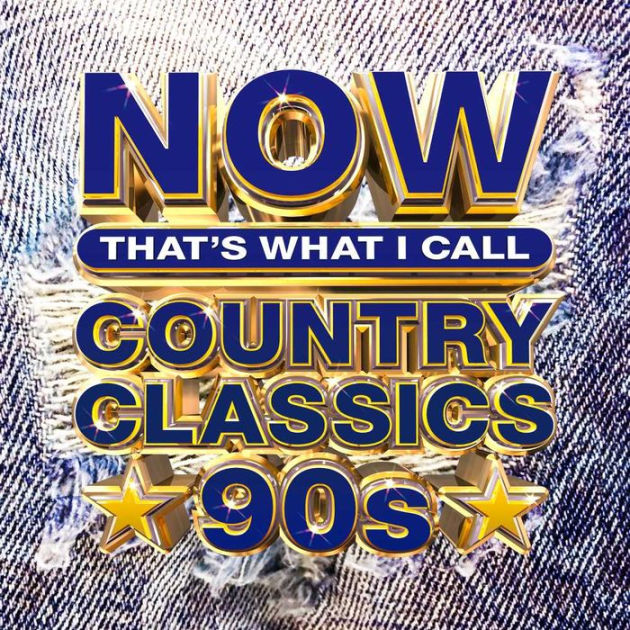 now-country-classics-90-s-by-now-hits-collections-cd-barnes-noble